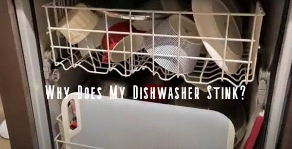 why does my dishwasher stink after use